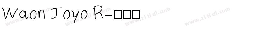 Waon Joyo R字体转换